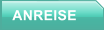 ANREISE