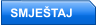 SMJE�TAJ